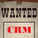 Wanted: CRM
