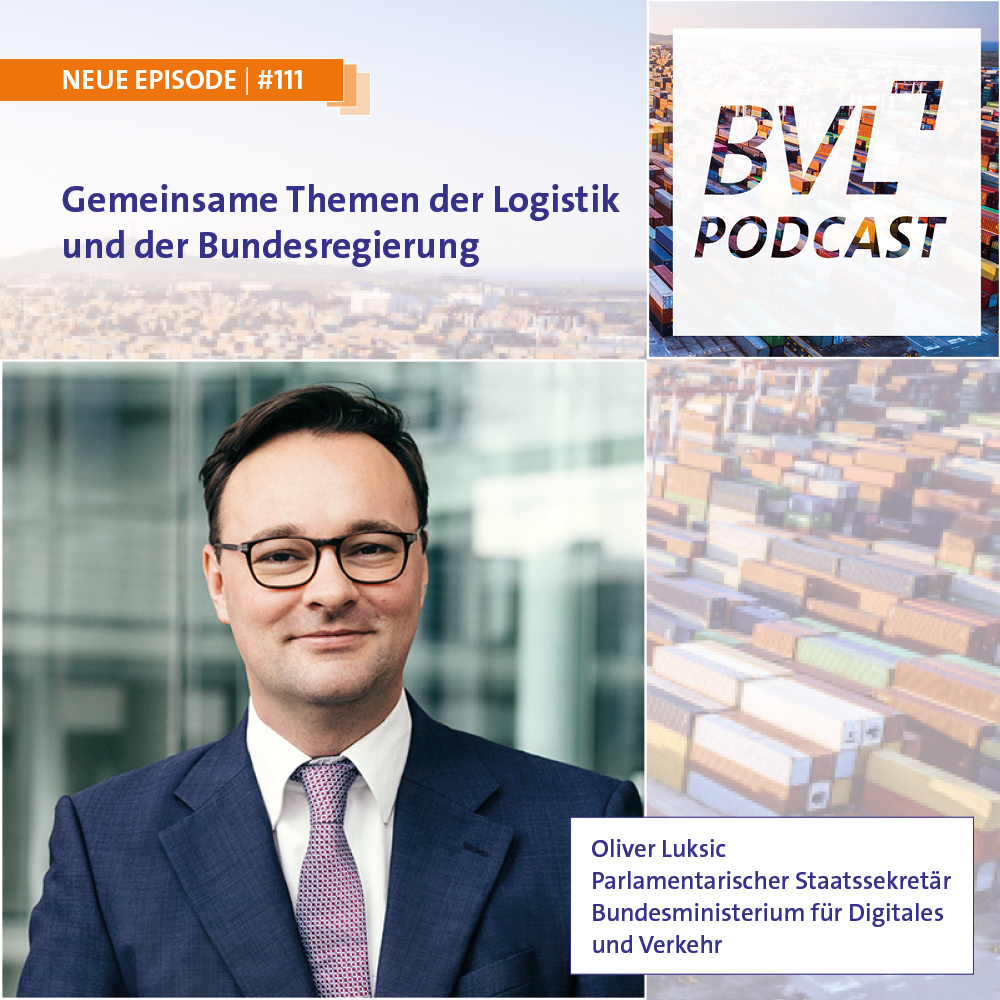 #111: Gemeinsame Themen der Logistik und der Bundesregierung