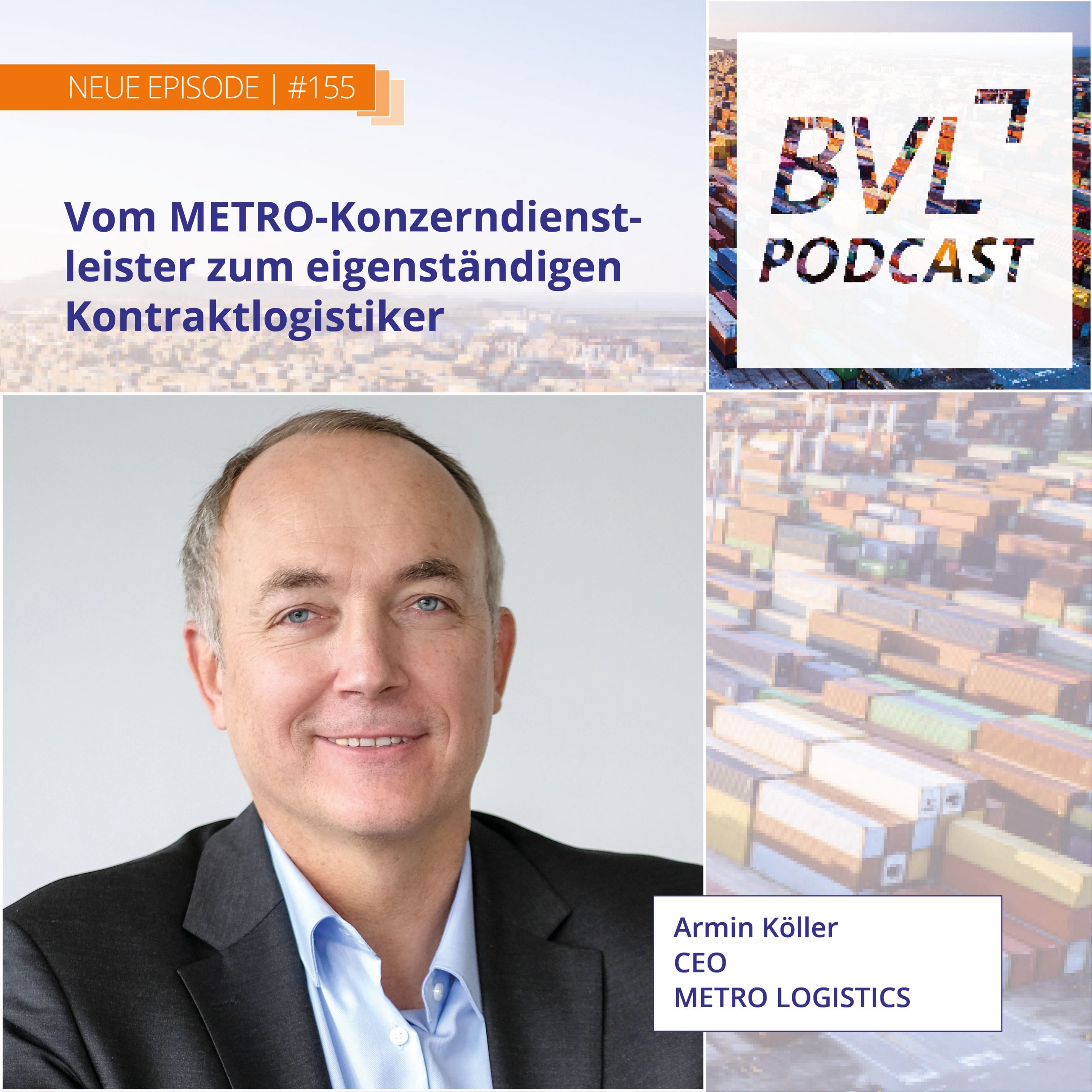 #155: Vom METRO-Konzerndienstleister zum eigenständigen Kontraktlogistiker