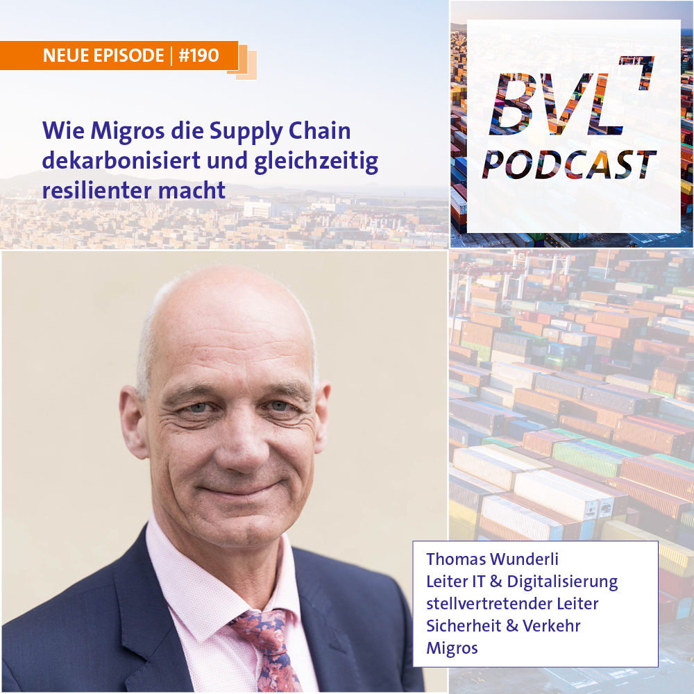 #190: Wie Migros die Supply Chain dekarbonisiert und gleichzeitig resilienter macht