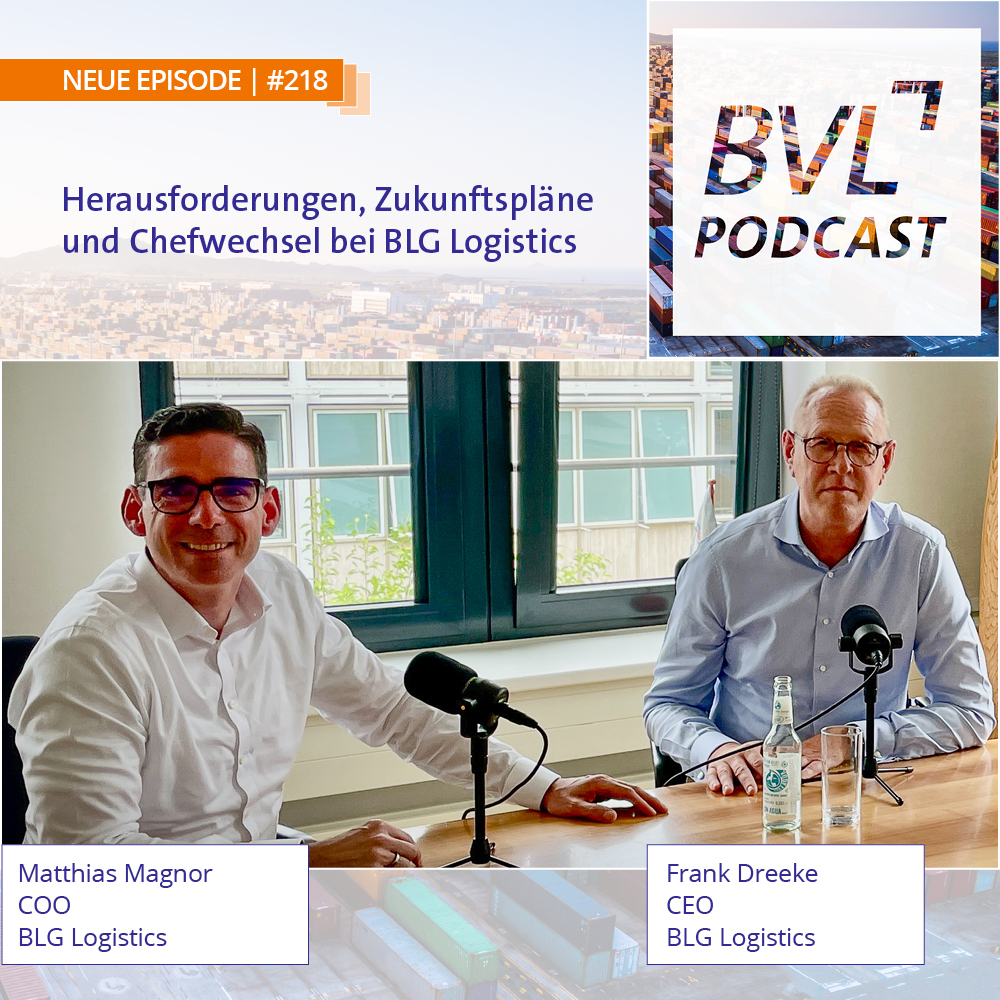 #218: Herausforderungen, Zukunftspläne und Chefwechsel bei BLG Logistics