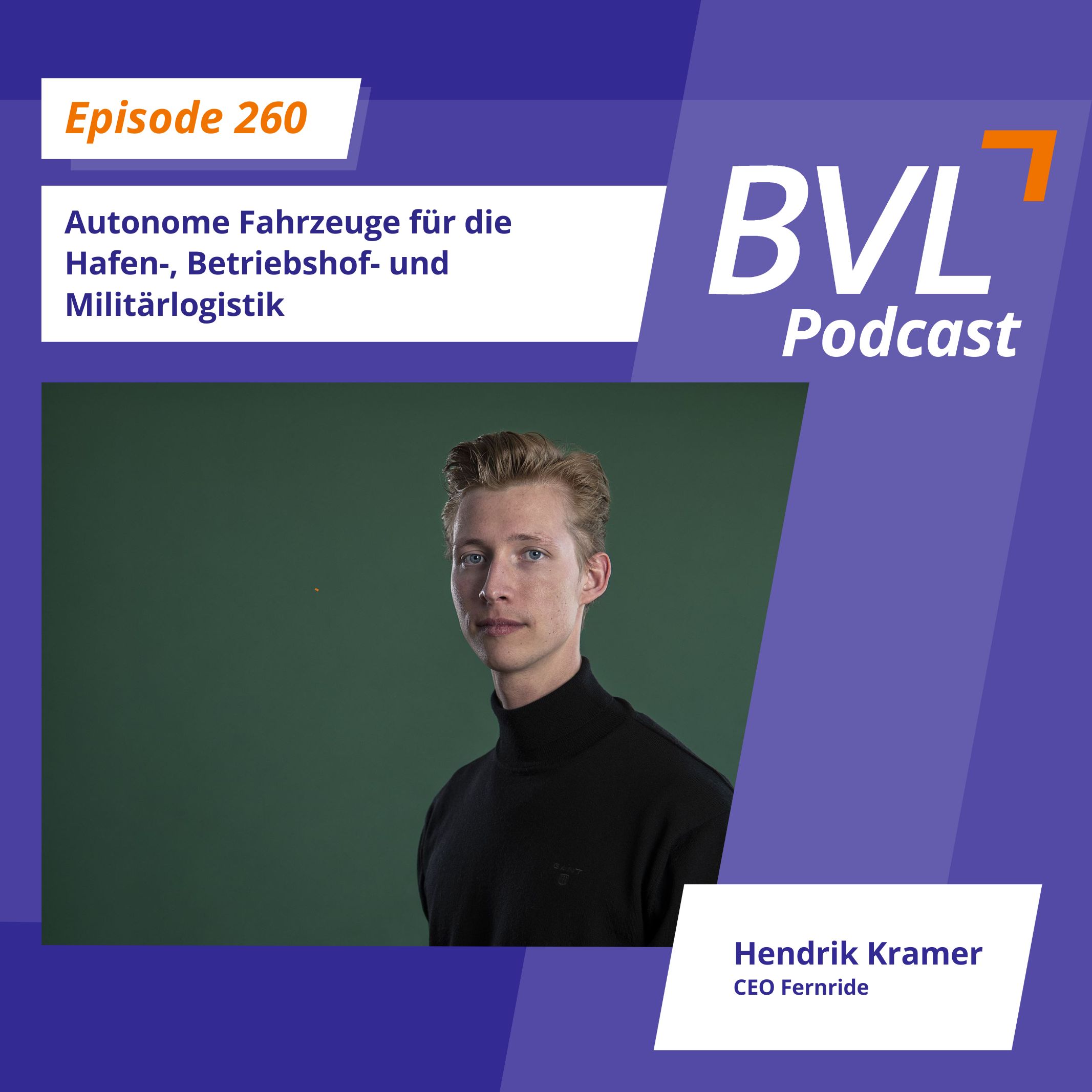 #260: Autonome Fahrzeuge für die Hafen-, Betriebshof- und Militärlogistik (Hendrik Kramer, CEO, Fernride) 