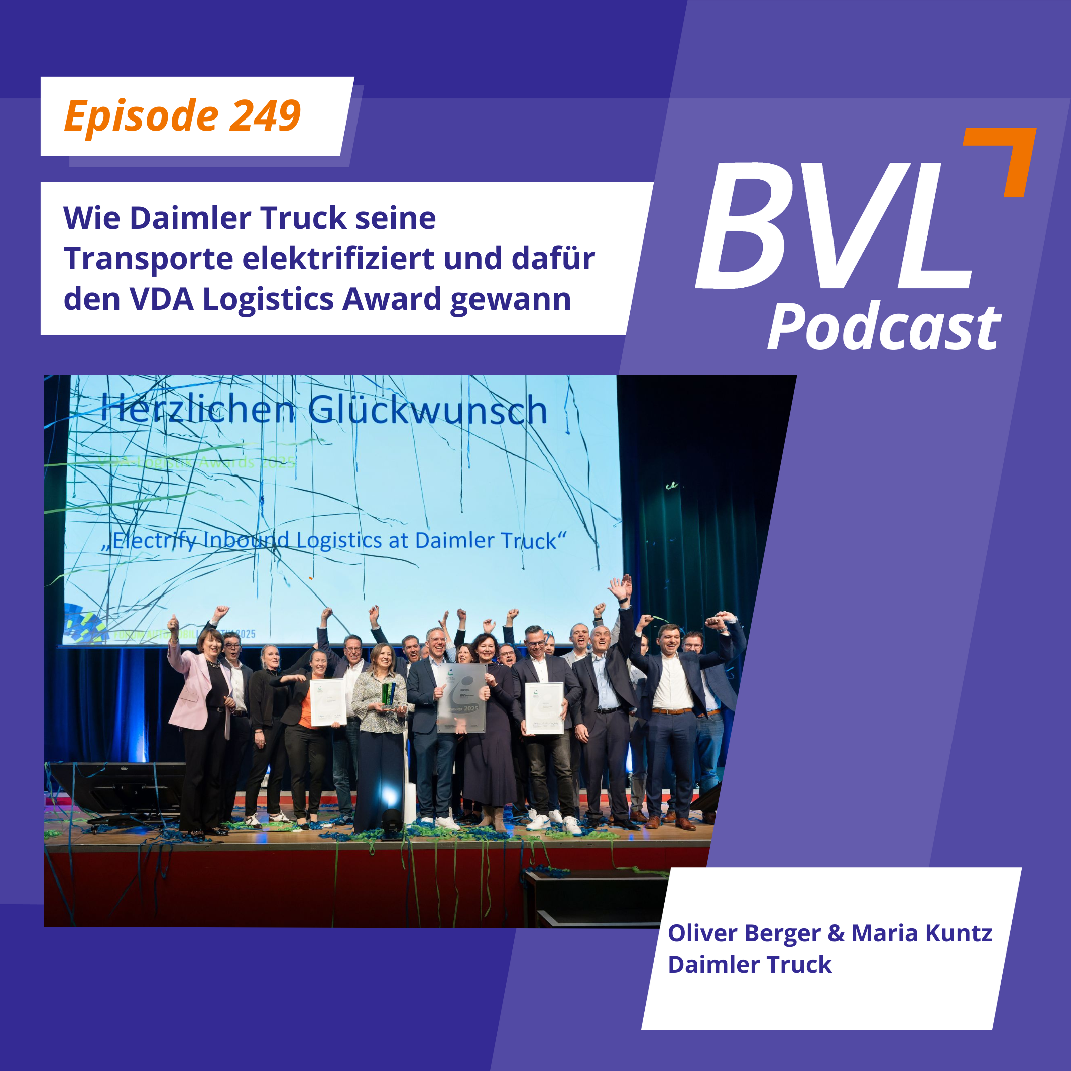 #249: Wie Daimler Truck seine Transporte elektrifiziert und dafür den VDA Logistics Award gewann